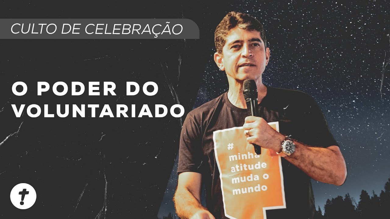 O Poder Do Voluntariado | Josué Valandro Jr.
