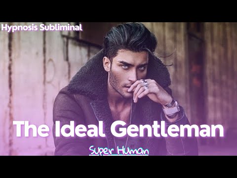 The Ideal Gentleman Subliminal :☯️ Ultimate Male GlowUp (Physically & Mentally)