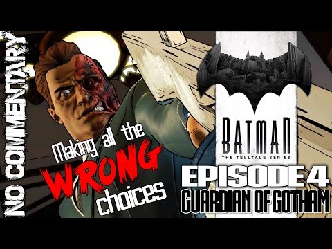 BRUTAL BATMAN (WRONG CHOICES) | Full Episode 4 GUARDIAN OF GOTHAM | Telltale | No Commentary