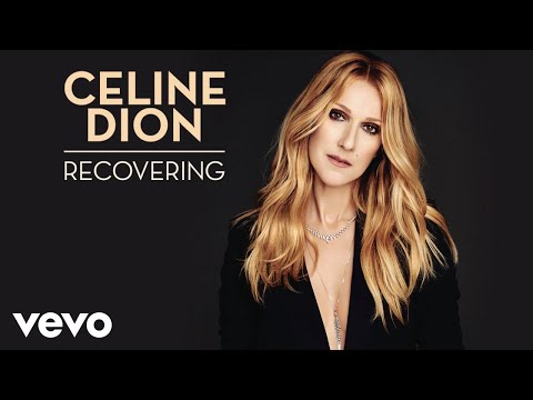 Céline Dion - Recovering (Audio)