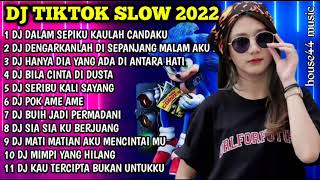 Download lagu DJ TIKTOK SLOW 2022 • DJ DALAM SEPIKU KAULAH CANDAKU • DJ CINTA SAMPAI MATI mp3 Download lagu DJ TIKTOK SLOW 2022 • DJ DALAM SEPIKU KAULAH CANDAKU • DJ CINTA SAMPAI MATI mp3