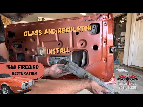 Window regulator and glass install 1968 Firebird 68, 69 Camaro