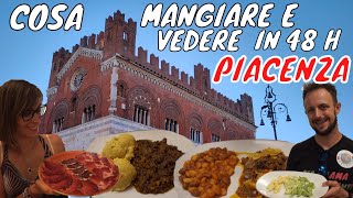 COSA VEDERE E COSA MANGIARE A PIACENZA - GUIDA COMPLETA