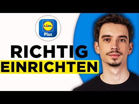 Wie Funktioniert Lidl Plus? Lidl Plus App Richtig Einrichten, Coupons Einlösen etc. (2026)