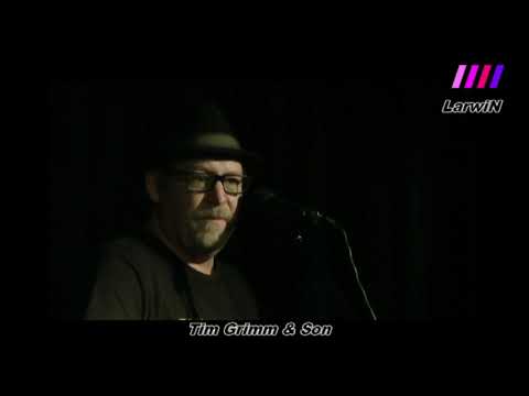 Tim Grimm & Jackson Grimm -- full concert