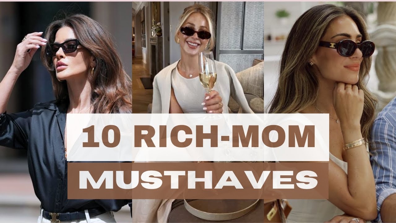 The Rich Mom Wardrobe: 10 Fashion Pieces That Scream Luxury