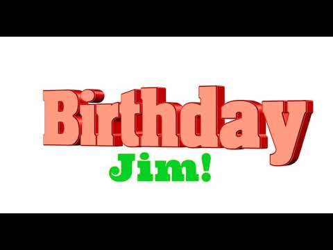 Happy Birthday Jim! | Birthday Station