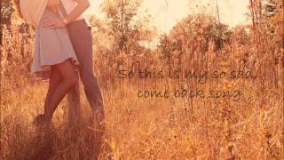 Darius Rucker - Come Back Song Lyrics