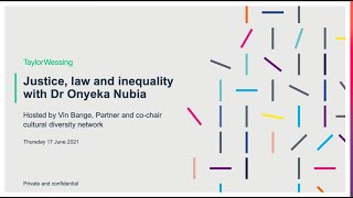 Justice, law and inequality with Dr Onyeka Nubia