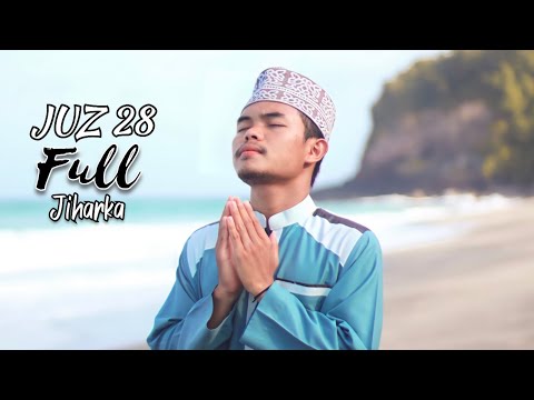 JUZ 28 FULL VERSI JIHARKA