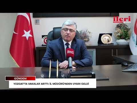 Yozgat'ta vakalar arttı: İl Müdürü'nden uyarı geldi | İleri Gazetesi