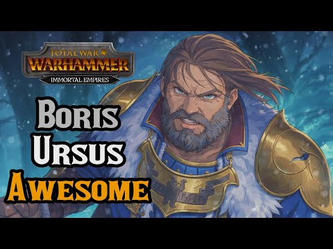How Boris Ursus is AWESOME, Strongest Campaign of Kislev - Total War: Warhammer 3 Immortal Empires