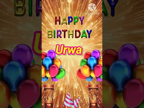 Happy birthday 🎂 Urwa |Colourful theme 🥳 Celebrate 🎉 your special day #birthday#status #wishes#gif