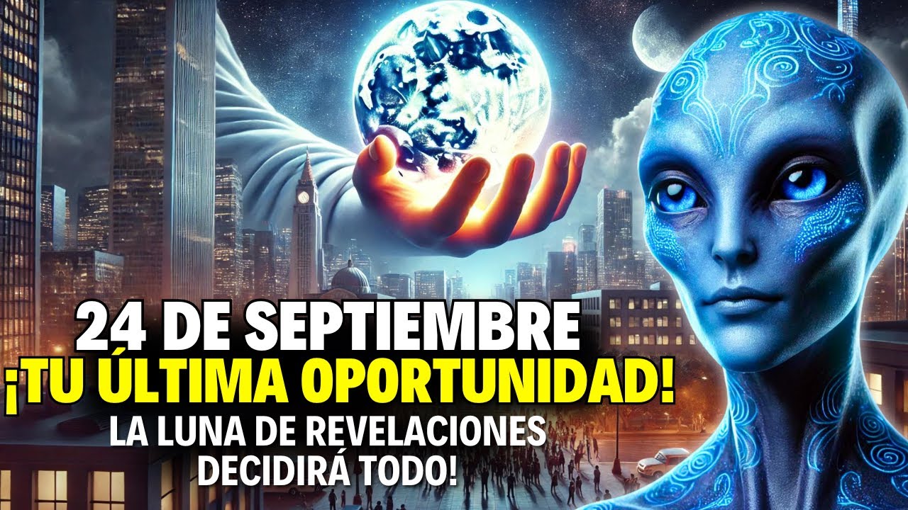 24 de Septiembre: ¡PREPÁRATE! | 🌕 Este Día Puede Cambiar Tus Próximos 3 Meses!