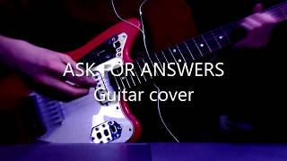 Ask for Answers (Placebo) -  Guitar cover v2