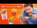 The Best Fast Food French Fries Ranked