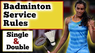 Badminton game  service rules / Rotations rules du
