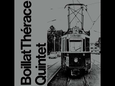 Boillat Thérace Quintet - Boillat Thérace Quintet (1974) (Full album)