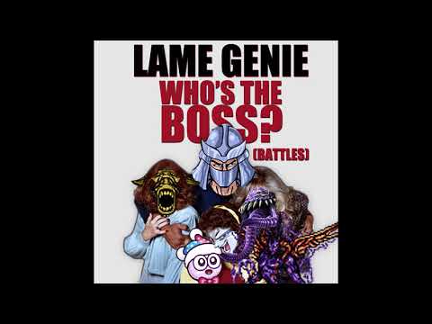 Lame Genie - Who's The Boss (Battles) (Full Album)