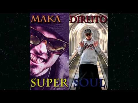 Direito - Super Soul ft. Maka ( Prod. by MD of The Boomsday Alliance )【 Electro, Dubstep Hiphop 】