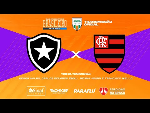 BOTAFOGO X FLAMENGO- AO VIVO - Narração: EDSON MAURO - Brasileirão - Futebol Globo CBN