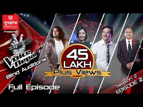The Voice of Nepal Season 2 - 2019 - Episode 2