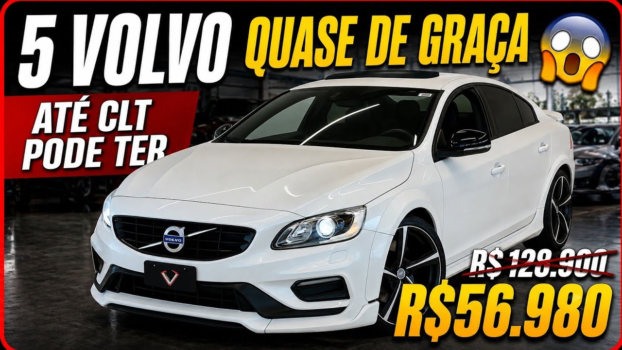 ATÉ CLT PODE TER? 5 VOLVO USADOS QUE ERAM CAROS E HOJE CUSTAM MENOS QUE KWID pra VC PAGAR DE RICO