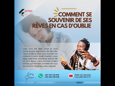 ASTUCE 44 :COMMENT SESOUVENIR DE SES RÊVES EN CAS D'OUBLIE
