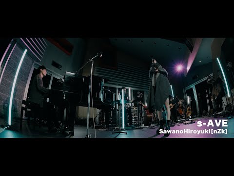 "s-AVE" from SawanoHiroyuki[nZk] 10th Anniversary Studio Live