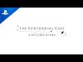 The Centennial Case: A Shjima Story - Launch Trailer | PS5 & PS4 Games