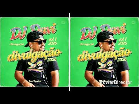 Dj Davi divulgação vol 1 2026 de Joaquim Gomes Alagoas pra o Brasil e o mundo 