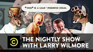 The Nightly Show - Super Depressing Deep Dive - The Origins of America's Lead Poisoning Crisis