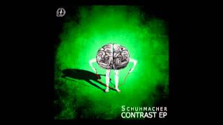 Schuhmacher - Contrast (Daniel Greenx Remix)