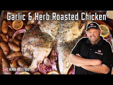 Sheet Pan Roasted Garlic & Herb Chicken On The Traeger Pellet Grill | Heath Riles BBQ