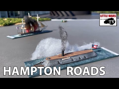 Battle of Hampton Roads Wargame | 160th Anniversary
