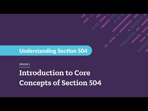 Understanding Section 504 - Core Concepts of Section 504