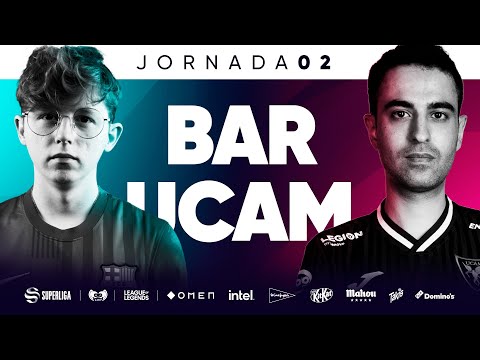 Barça eSports VS UCAM Tokiers - JORNADA 2 - SUPERLIGA - PRIMAVERA 2022 - LEAGUE OF LEGENDS