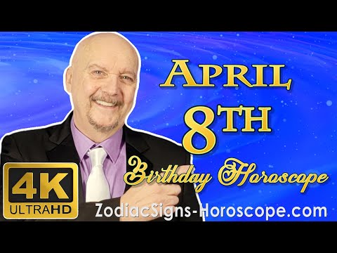 April 8 Zodiac Horoscope and Birthday Personality | April 8th Birthday Astrology | Career Horoscope