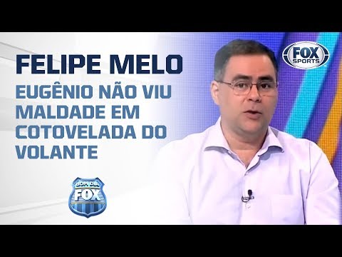 'FELIPE MELO NÃO FOI MALDOSO', diz Eugênio em lance de expulsão