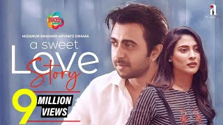 A Sweet Love Story  | Bangla New Romantic Natok 2021 | Apurba, Mehazabien | Mizanur Rahman Aryan