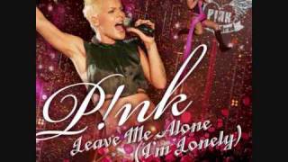 P!nk - Leave Me Alone (I'm Lonely) (Digital Dog Remix)