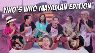 WHO'S WHO MAYAMAN EDITION WITH SMALL LAUDE AND SISTERS | BEKS BATTALION