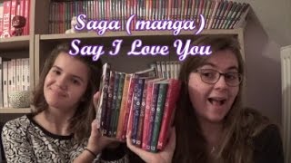 Saga Say I Love You