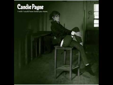 Candie Payne - Why Should I Settle For You