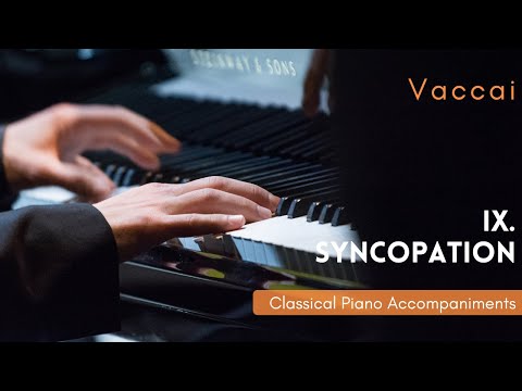 Vaccai, Practical Method: IX. Syncopation (Piano Accompaniment)