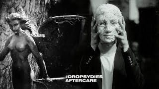 #dropsydies - 'Aftercare'
