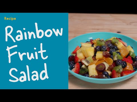 Recipe | Rainbow Fruit Salad | Growing Chefs! at Home