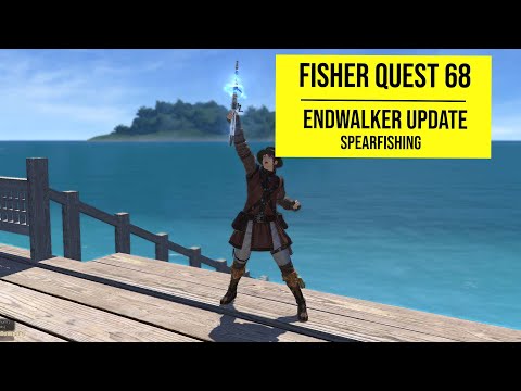 FFXIV Always a Bigger Fish (Dafangshi) - Fisher Quest Level 68 ENDWALKER