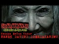 Suara Hantu Nenek Gayung ️ Kenapa Belum Tidur