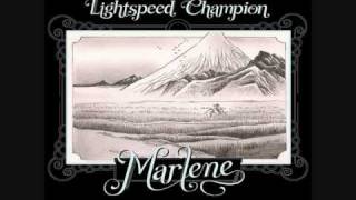 Lightspeed Champion - Marlene